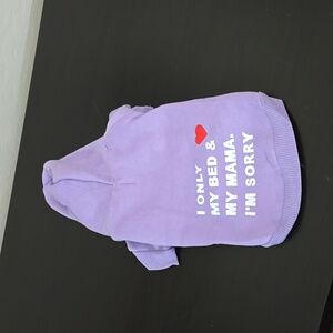 Purple Small Hooded Top I Only love My Bed & My Mama. I'm sorry Pull On